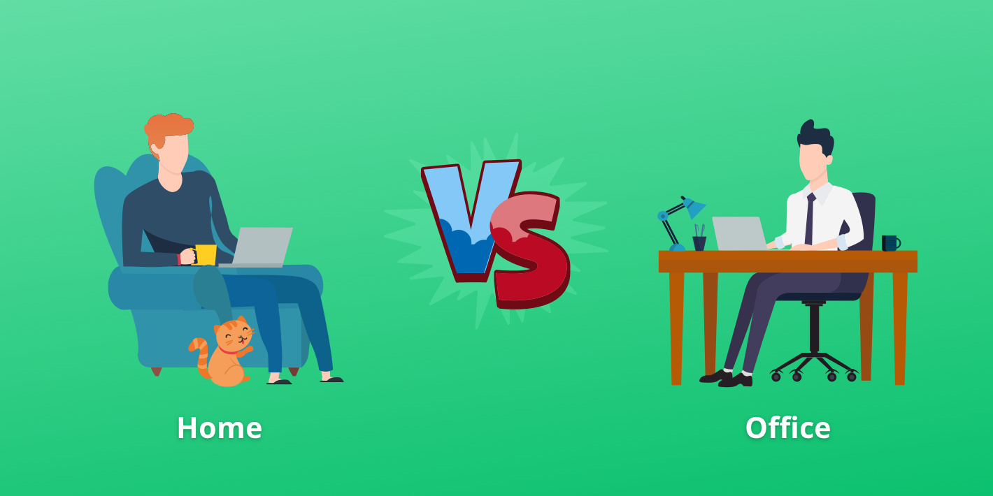 Work from Home vs Office work